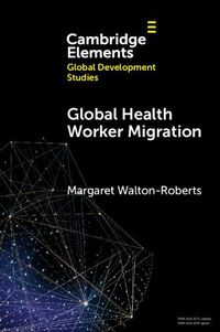 Cover image for Global Health Worker Migration