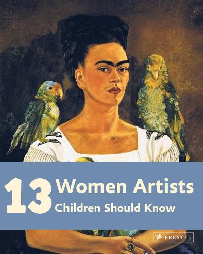 Cover image for 13 Women Artists Children Should Know