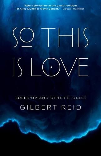 Cover image for So This is Love: Lollipop and Other Stories