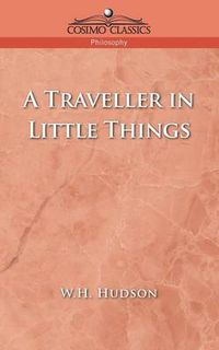 Cover image for A Traveller in Little Things