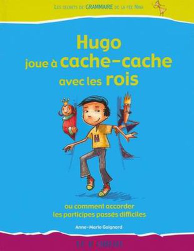 Cover image for Hugo Joue a Cache Cache Avec Les Rois