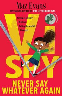 Cover image for Vi Spy: Never Say Whatever Again