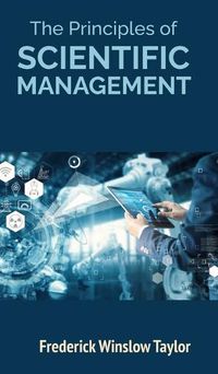 Cover image for The Principles of Scientific Management