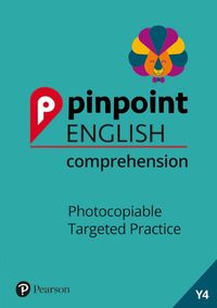 Cover image for Pinpoint English Comprehension Year 4: Photocopiable Targeted Practice