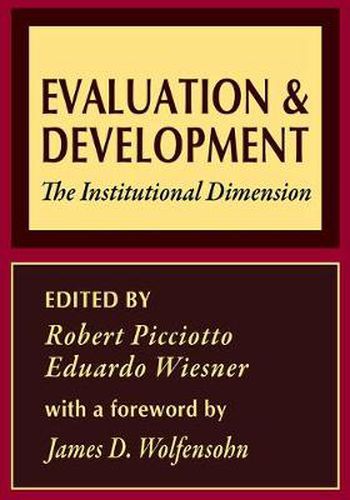 Cover image for Evaluation and Development: The Institutional Dimension