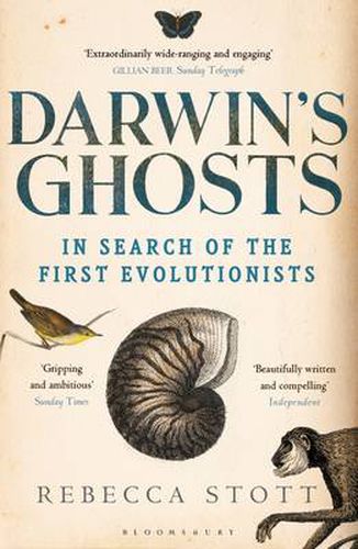 Darwin's Ghosts: In Search of the First Evolutionists