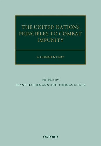 Cover image for The United Nations Principles to Combat Impunity: A Commentary