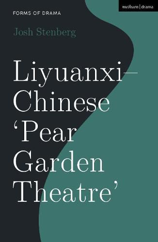 Cover image for Liyuanxi - Chinese 'Pear Garden Theatre