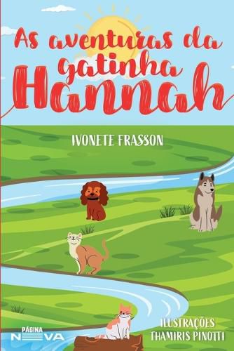 Cover image for As aventuras da gatinha Hannah