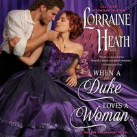 Cover image for When a Duke Loves a Woman Lib/E: A Sins for All Seasons Novel
