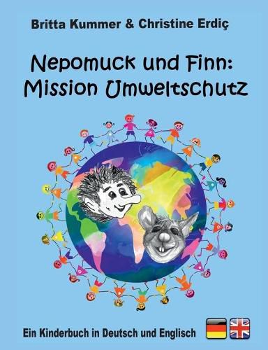 Cover image for Nepomuck und Finn: Mission Umweltschutz: Ein Kinderbuch in Deutsch und Englisch