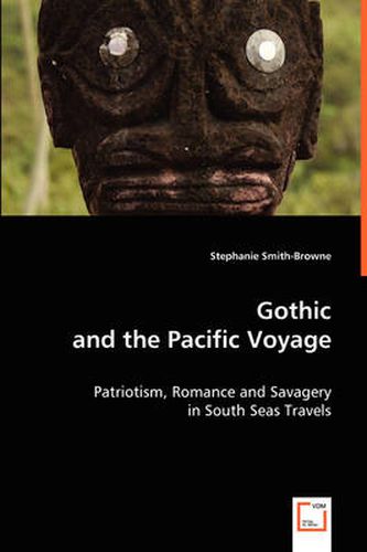 Gothic and the Pacific Voyage