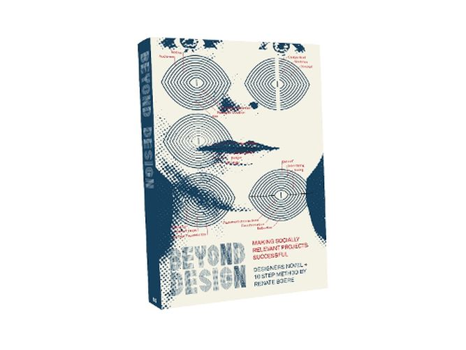 Cover image for Beyond Design: Making Socially Relevant Projects Successful