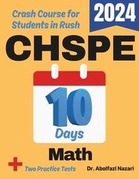 Cover image for CHSPE Math Test Prep in 10 Days