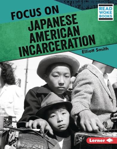 Cover image for Focus on Japanese American Incarceration