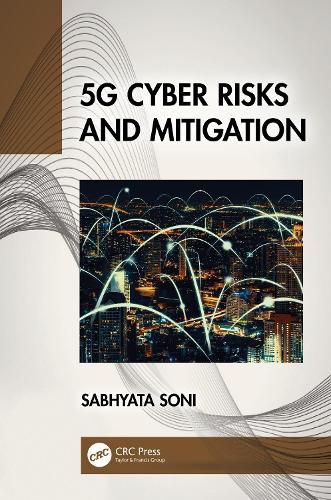 Cover image for 5G Cyber Risks and Mitigation