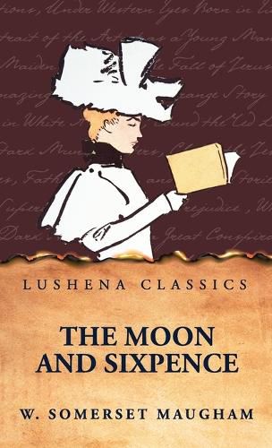 Cover image for The Moon and Sixpence