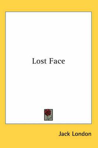 Cover image for Lost Face