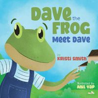 Cover image for Dave The Frog - Meet Dave