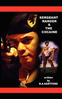 Cover image for Sergeant Ranger and the Cocaine