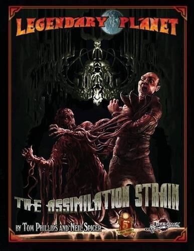 Cover image for Legendary Planet: The Assimilation Strain (5th Edition)