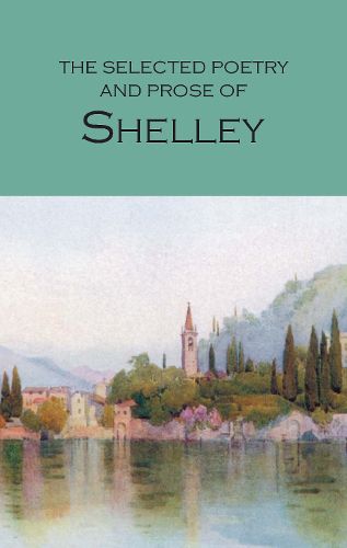 Cover image for The Selected Poetry & Prose of Shelley