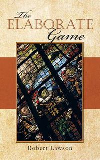 Cover image for The Elaborate Game