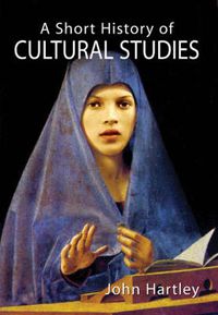 Cover image for A Short History of Cultural Studies