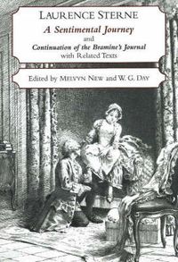 Cover image for A Sentimental Journey Through France and Italy and Continuation of the Bramine's Journal: With Related Texts