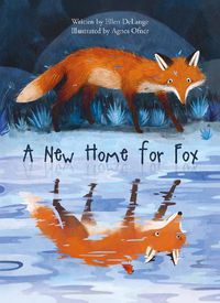 Cover image for A New Home for Fox