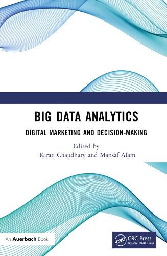 Cover image for Big Data Analytics: Digital Marketing and Decision-Making