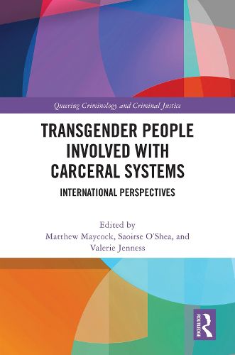 Cover image for Transgender People Involved with Carceral Systems