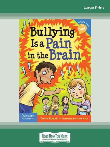 Cover image for Bullying Is a Pain in the Brain