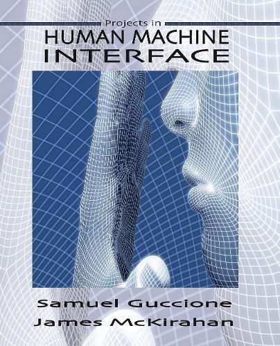 Cover image for Human Machine Interface: Concepts and Projects