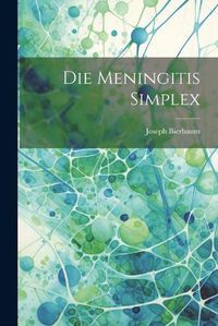 Cover image for Die Meningitis Simplex