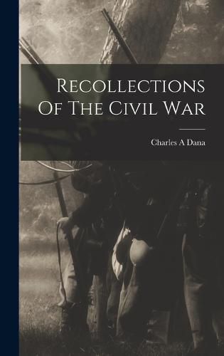 Cover image for Recollections Of The Civil War