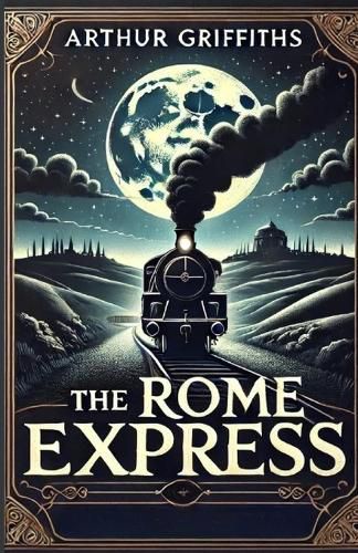 Cover image for The Rome Express(Illustrated)