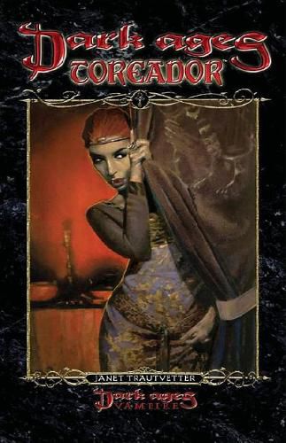 Cover image for Dark Ages Toreador: Book 9 of the Dark Ages Clan Novel Saga