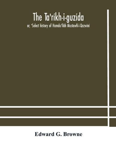 The Ta'rikh-i-guzida