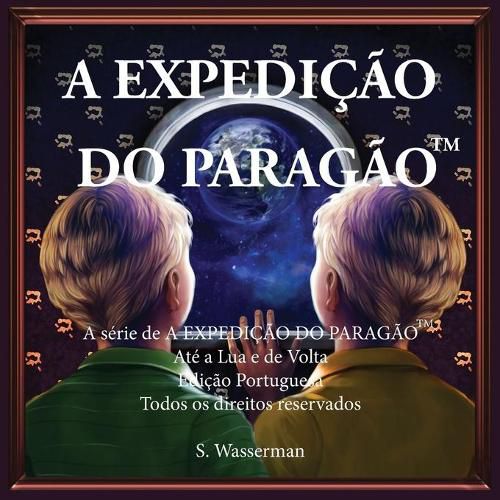 Cover image for The Paragon Expedition (Portuguese): To the Moon and Back