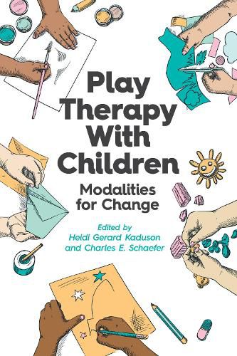 Cover image for Play Therapy with Children: Modalities for Change