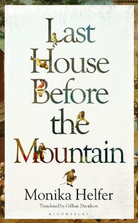 Cover image for Last House Before the Mountain