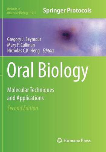 Oral Biology: Molecular Techniques and Applications