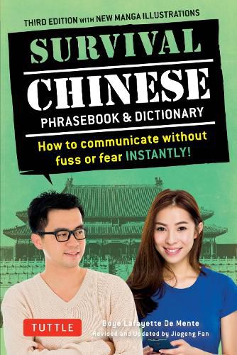 Survival Chinese Phrasebook & Dictionary: How to Communicate without Fuss or Fear Instantly! (Mandarin Chinese Phrasebook & Dictionary)