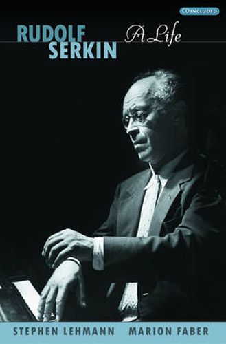 Cover image for Rudolf Serkin: A Life