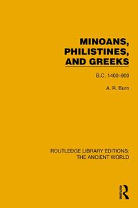 Cover image for Minoans, Philistines and Greeks