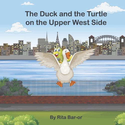 Cover image for The Duck and the Turtle on the Upper West Side