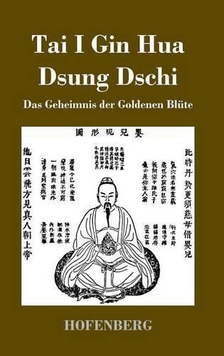 Cover image for Tai I Gin Hua Dsung Dschi: Das Geheimnis der Goldenen Blute