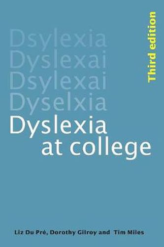 Cover image for Dyslexia at College