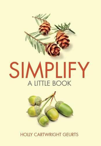 Cover image for Simplify: A Little Book